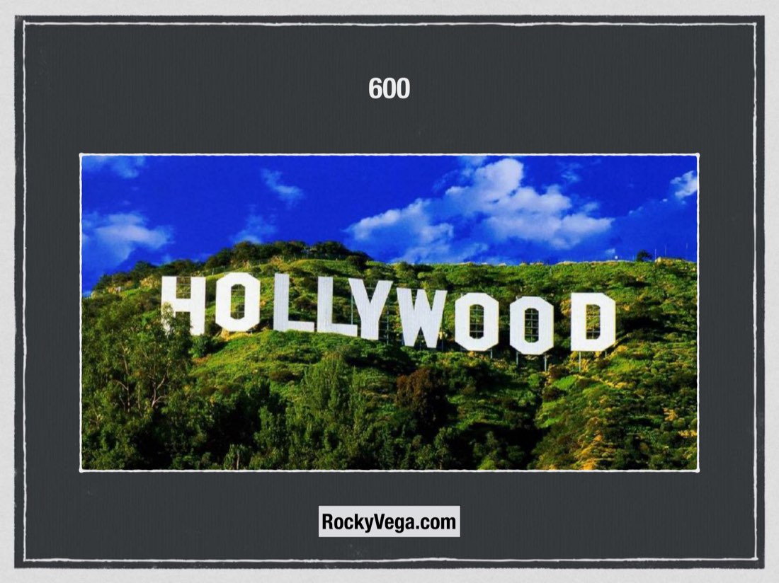 Slide with the Hollywood sign under the number 600.
